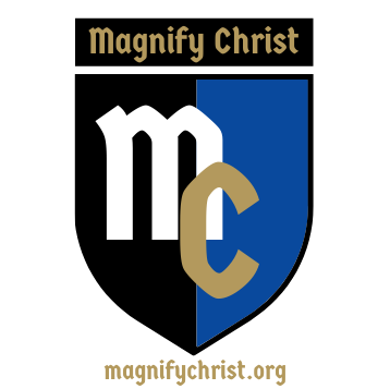 Magnify Christ
